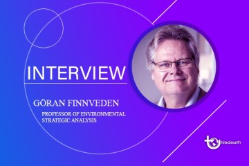 Tired Earth: An Interview with Göran Finnveden, Professor of Environmental Strategic Analysis