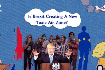 Is Brexit Creating A New Toxic Air-Zone?