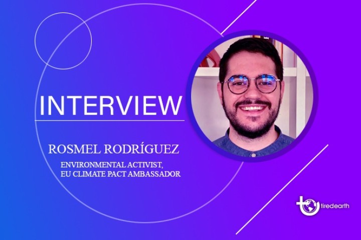 Tired Earth: An Interview with Rosmel Rodríguez, EU Climate Pact Ambassador